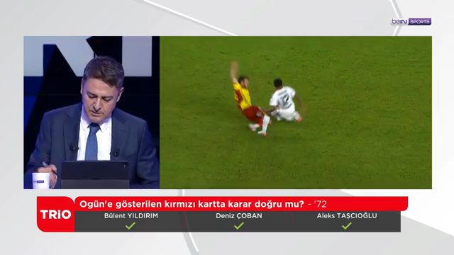 Yayın bandı: Ogün'e gösterilen kırmızı kartta karar doğru mu? - '72